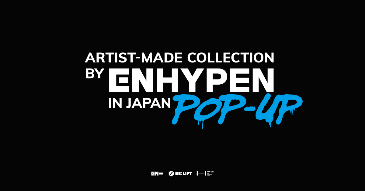 Artist-Made Collection by ENHYPEN in Japan POP UP STORE
