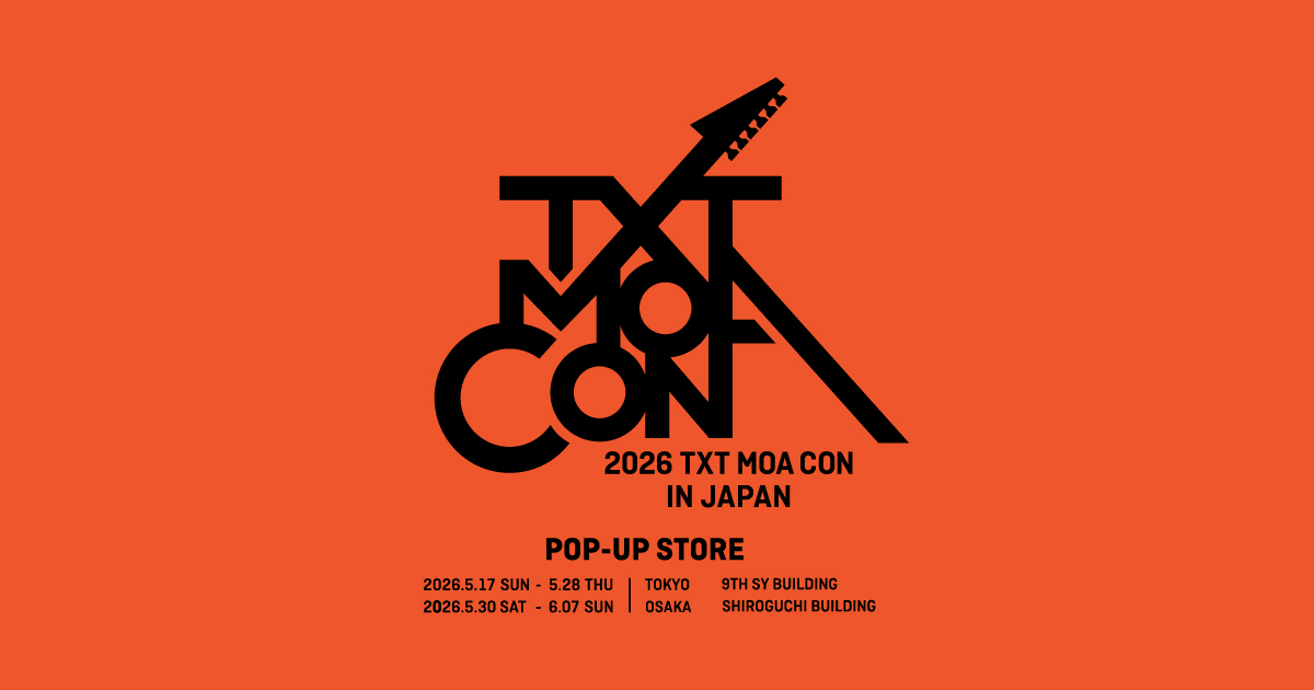 2026 TXT MOA CON IN JAPAN POP-UP STORE - Weverse Ticket